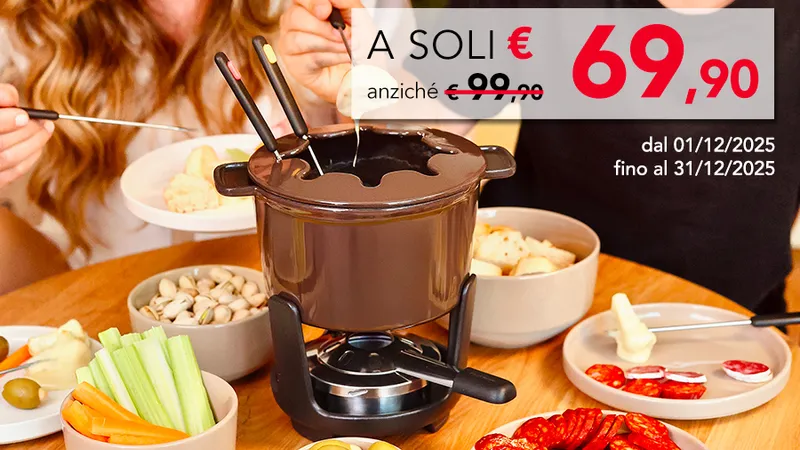 NUOVA FONDUTA PARTY TIME IN OFFERTA NUOVA FONDUTA PARTY TIME IN OFFERTA